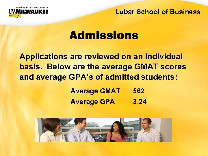 UWM CIO Office Lubar School of Business Admissions Applications are reviewed on an individual