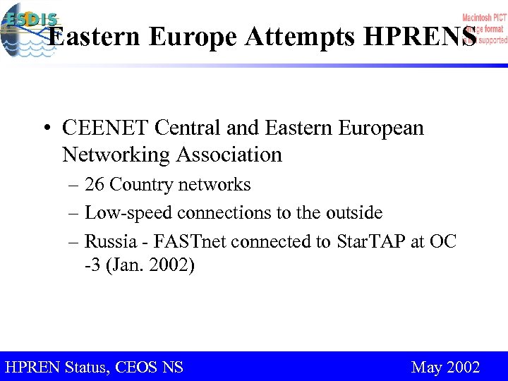 Eastern Europe Attempts HPRENS • CEENET Central and Eastern European Networking Association – 26