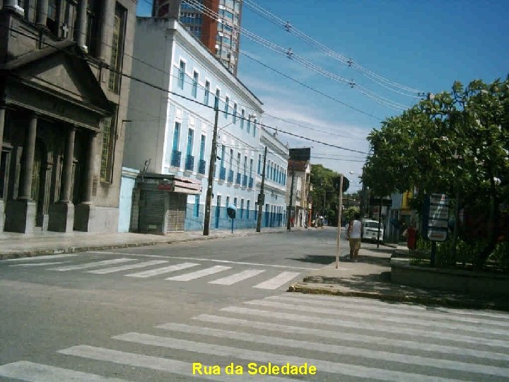 Rua da Soledade 