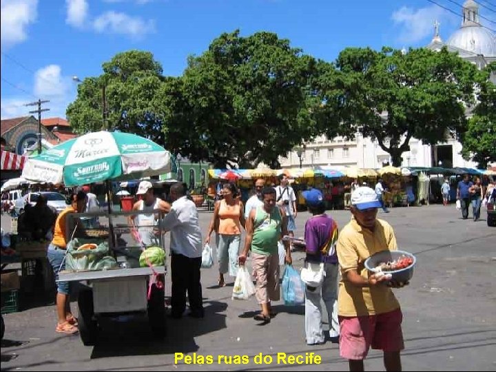 Pelas ruas do Recife 