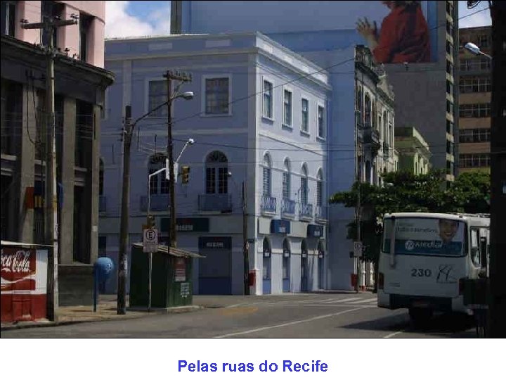 Pelas ruas do Recife 