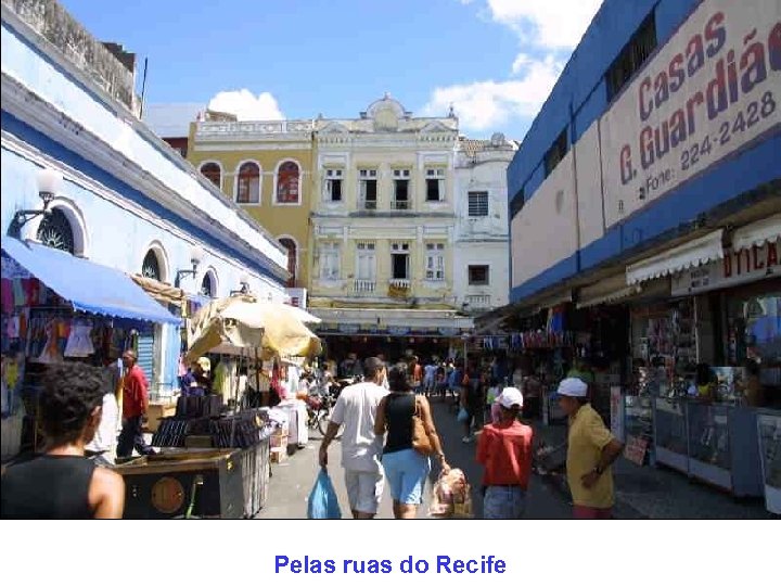 Pelas ruas do Recife 