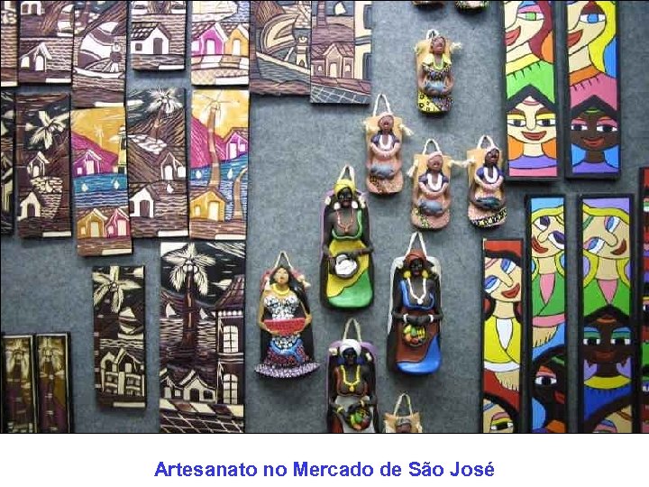 Artesanato no Mercado de São José 