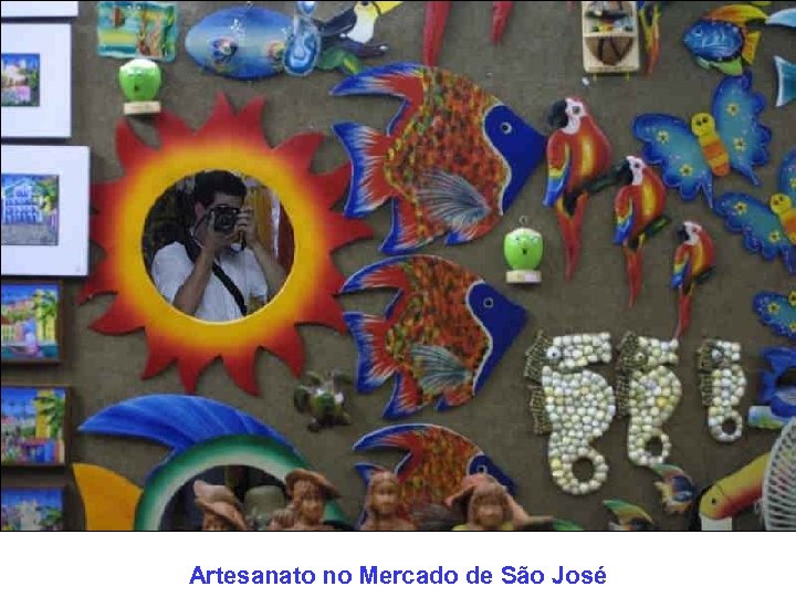 Artesanato no Mercado de São José 