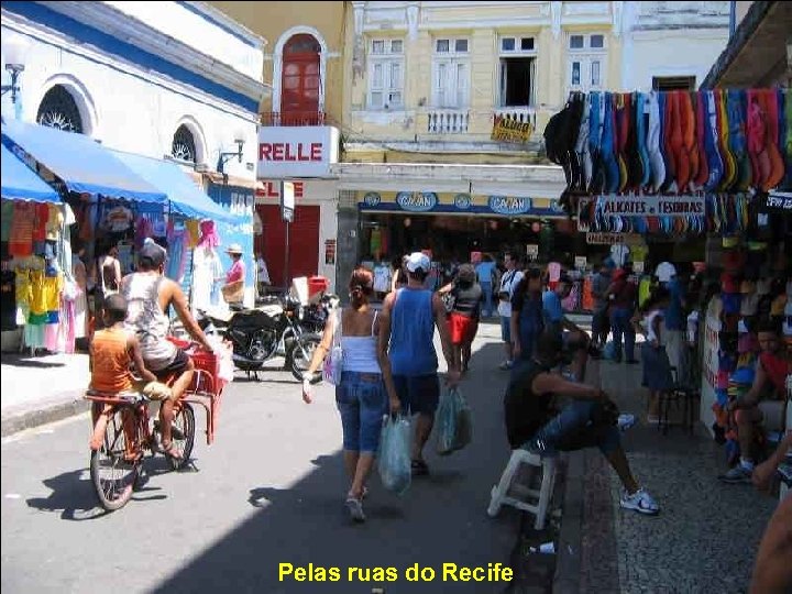 Pelas ruas do Recife 