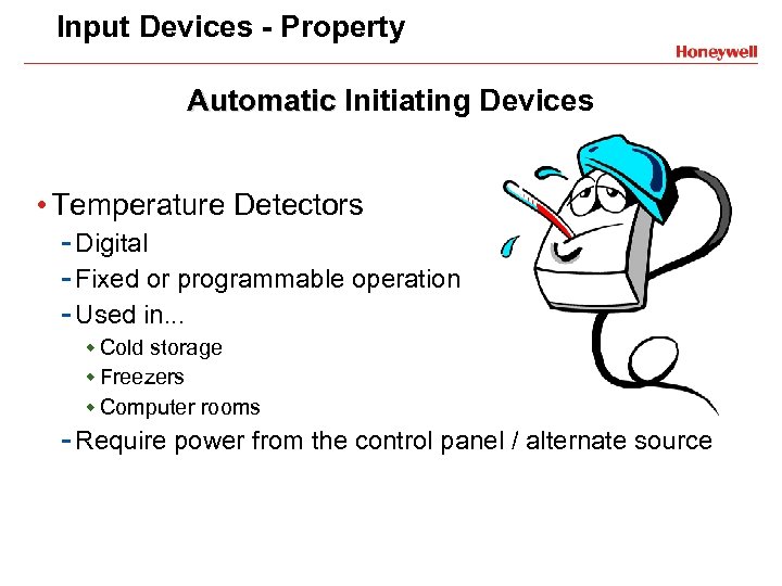 Input Devices - Property Automatic Initiating Devices • Temperature Detectors - Digital - Fixed