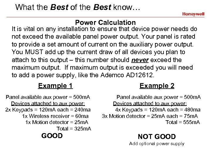 What the Best of the Best know… Power Calculation It is vital on any