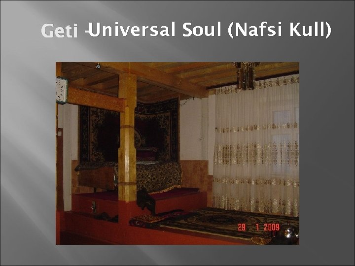 Universal Geti -Universal Soul (Nafsi Kull) 