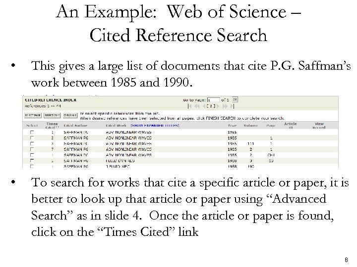 An Example: Web of Science – Cited Reference Search • This gives a large