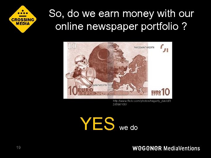 So, do we earn money with our online newspaper portfolio ? http: //www. flickr.