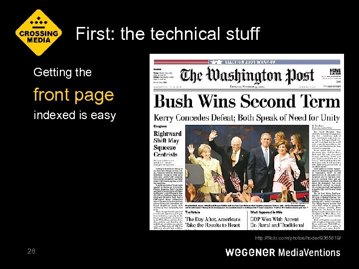 First: the technical stuff Getting the front page indexed is easy http: //flickr. com/photos/hoder/9365819/