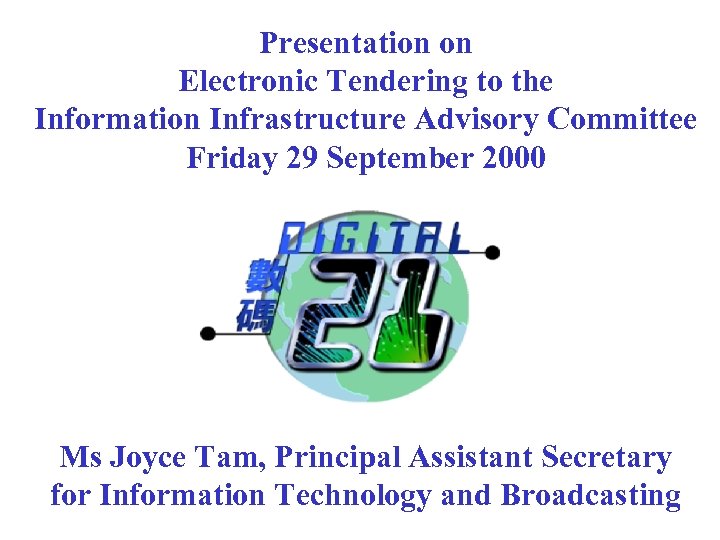 Presentation on Electronic Tendering to the Information Infrastructure Advisory Committee Friday 29 September 2000