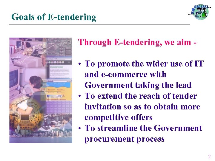 Presentation on Electronic Tendering to the Information Infrastructure
