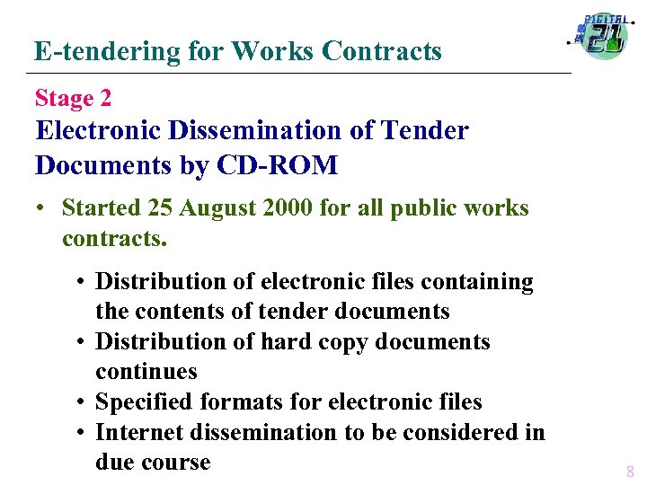 Presentation on Electronic Tendering to the Information Infrastructure