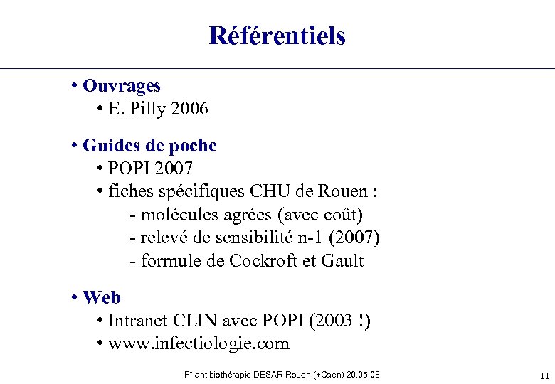 Référentiels • Ouvrages • E. Pilly 2006 • Guides de poche • POPI 2007