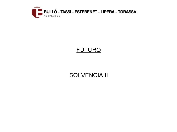 FUTURO SOLVENCIA II 