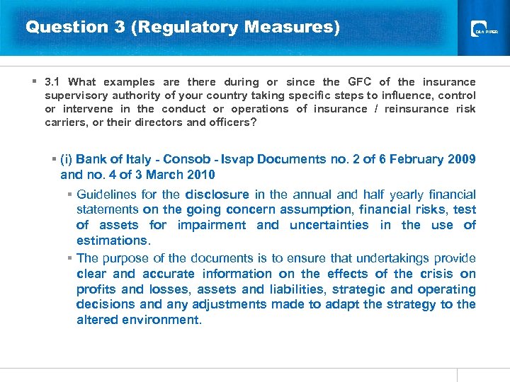 Question 3 (Regulatory Measures) § 3. 1 What examples are there during or since