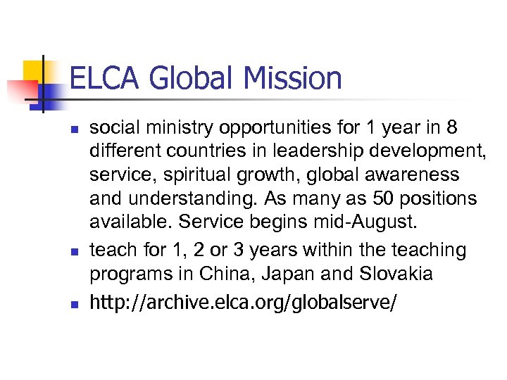 ELCA Global Mission n social ministry opportunities for 1 year in 8 different countries