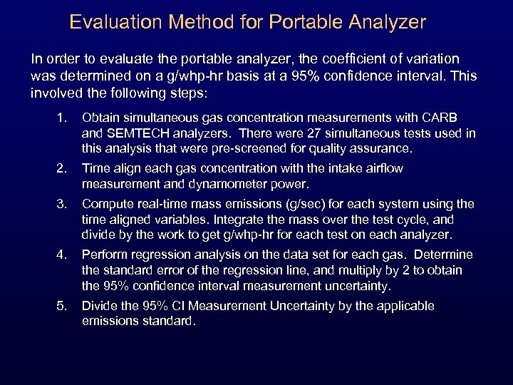 Evaluation Method for Portable Analyzer In order to evaluate the portable analyzer, the coefficient