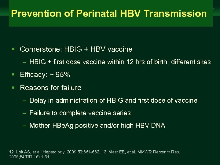 Management of Chronic Hepatitis B Virus Infection in Women of Reproductive Age Prevention of