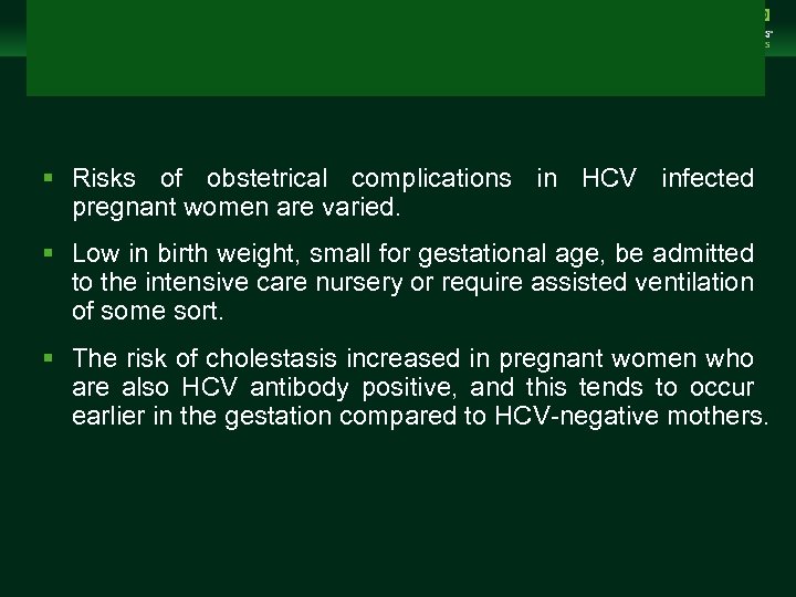 Management of Chronic Hepatitis B Virus Infection in Women of Reproductive Age clinicaloptions. com/hepatitis