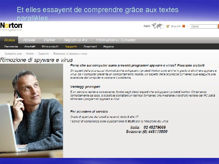 Et elles essayent de comprendre grâce aux textes parallèles 