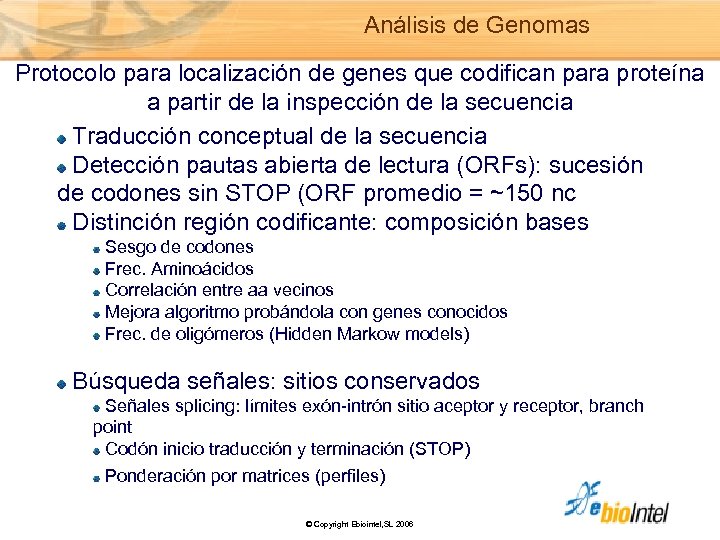 Análisis de Genomas Protocolo para localización de genes que codifican para proteína a partir