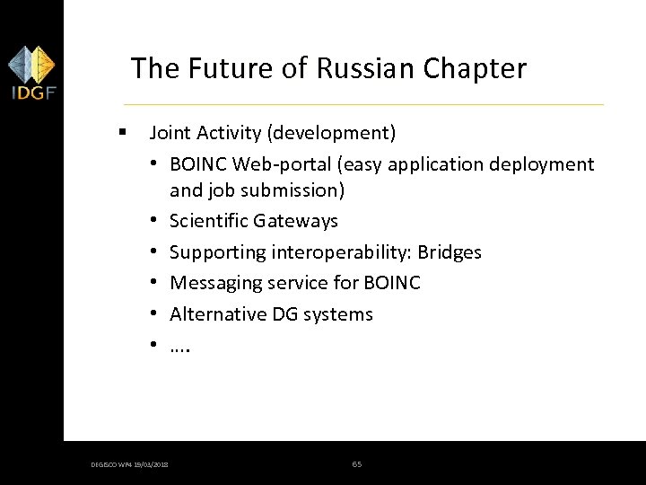 The Future of Russian Chapter § Joint Activity (development) • BOINC Web-portal (easy application