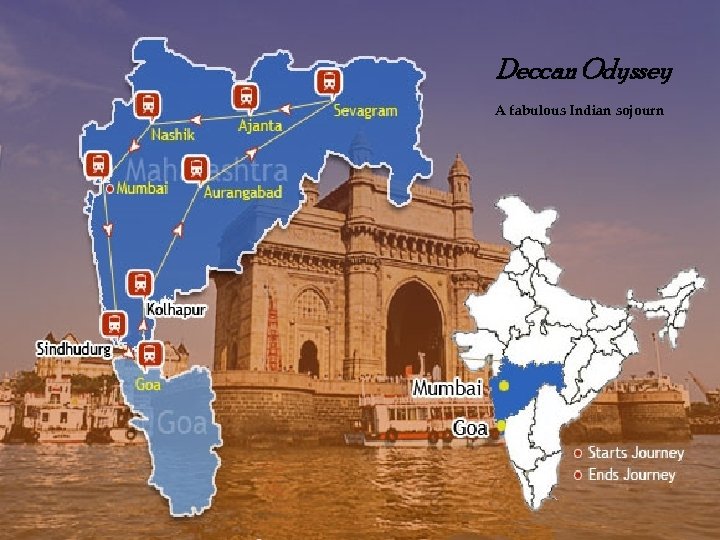 Deccan Odyssey A fabulous Indian sojourn 