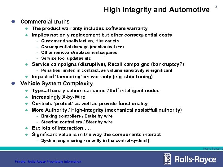High Integrity and Automotive 3 l Commercial truths l l The product warranty includes