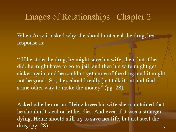 Images of Relationships: Chapter 2 When Amy is asked why she should not steal