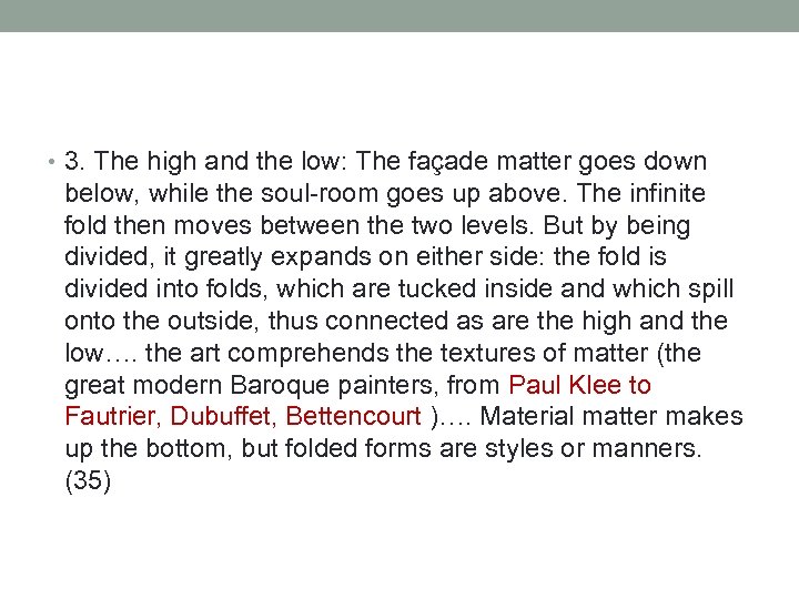  • 3. The high and the low: The façade matter goes down below,
