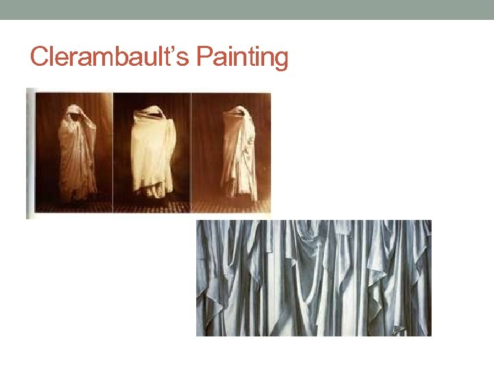 Clerambault’s Painting 