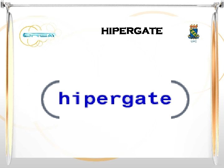 HIPERGATE 