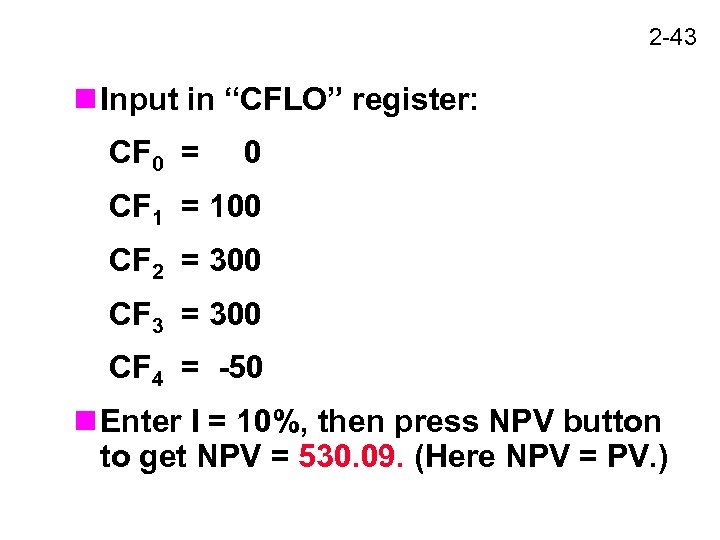 2 -43 n Input in “CFLO” register: CF 0 = 0 CF 1 =