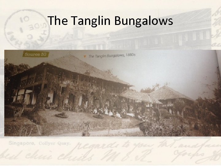 The Tanglin Bungalows 