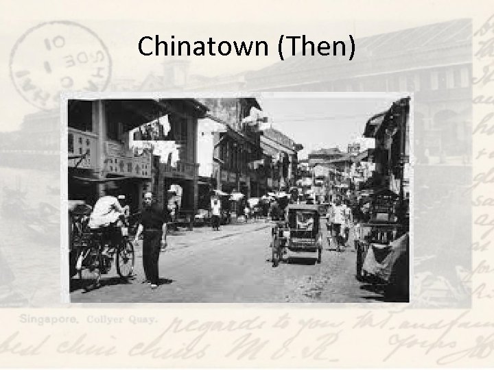 Chinatown (Then) 
