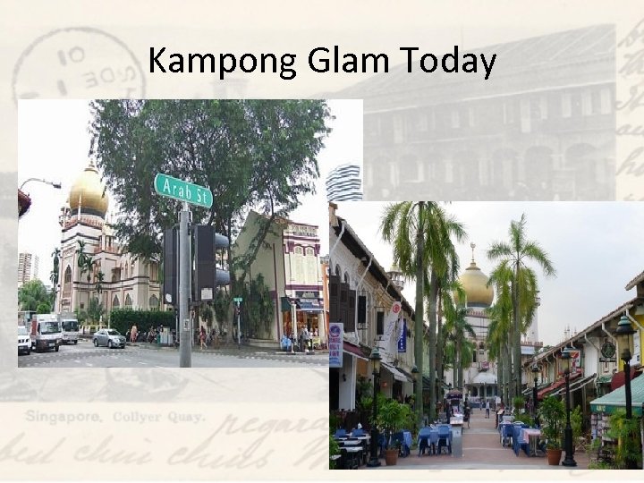 Kampong Glam Today 