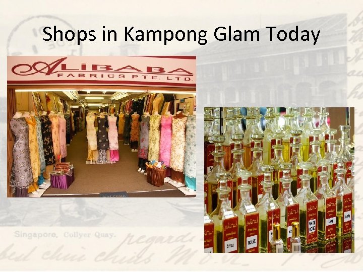 Shops in Kampong Glam Today 