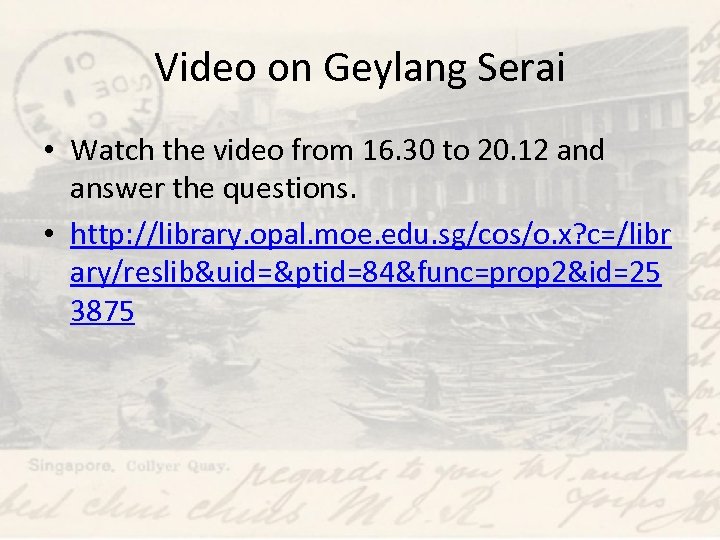 Video on Geylang Serai • Watch the video from 16. 30 to 20. 12