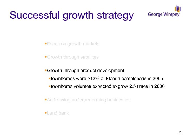 Successful growth strategy Focus on growth markets Growth through satellites Growth through product development