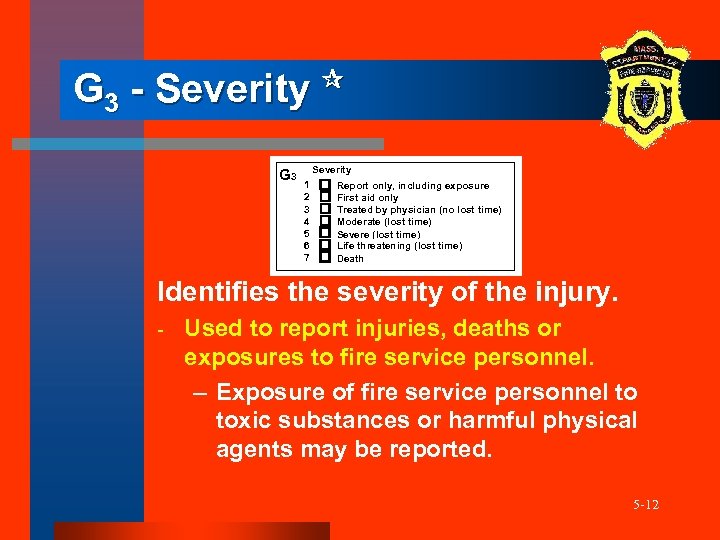 G 3 - Severity G 3 Severity 1 2 3 4 5 6 7
