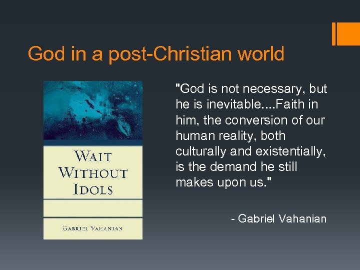 God in a post-Christian world 