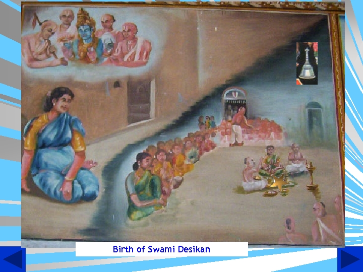 Birth of Swami Desikan 