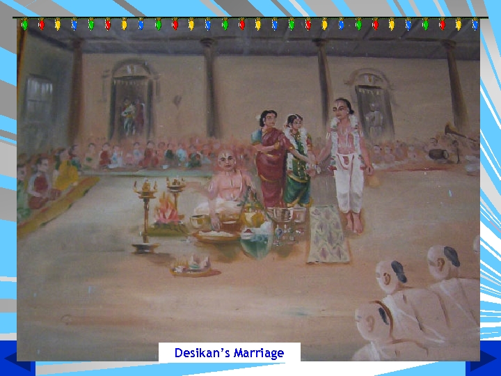 Desikan’s Marriage 
