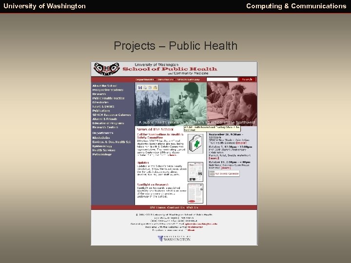 University of Washington Computing & Communications Projects – Public Health 