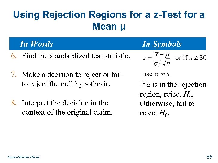 Using Rejection Regions for a z-Test for a Mean μ In Words In Symbols