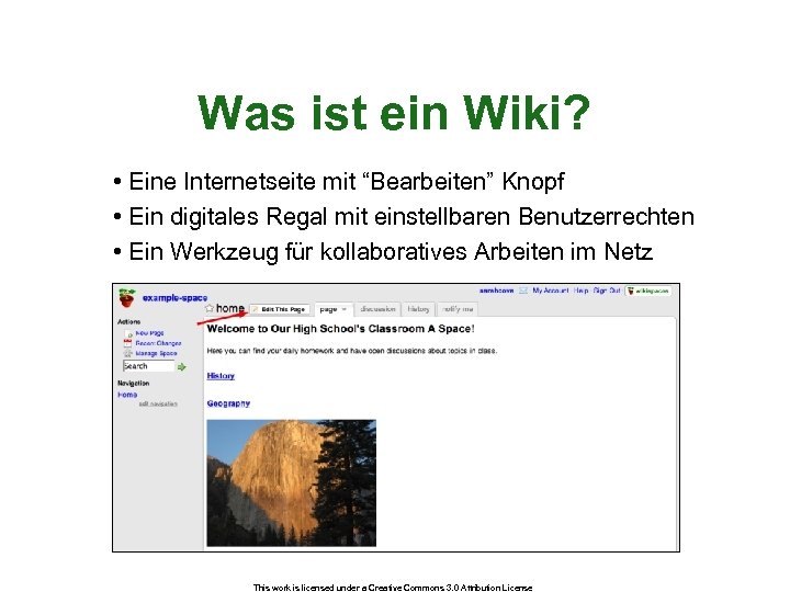 Was ist ein Wiki? • Eine Internetseite mit “Bearbeiten” Knopf • Ein digitales Regal