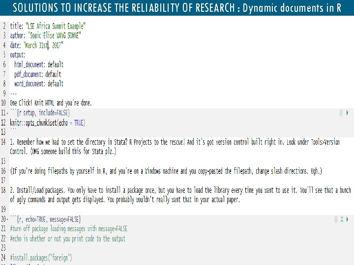 SOLUTIONS TO INCREASE THE RELIABILITY OF RESEARCH : Dynamic documents in R 