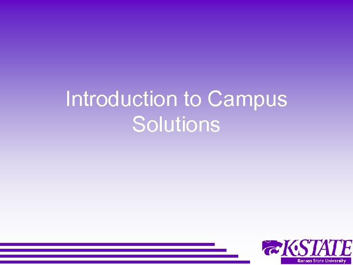 Introduction to Campus Solutions 